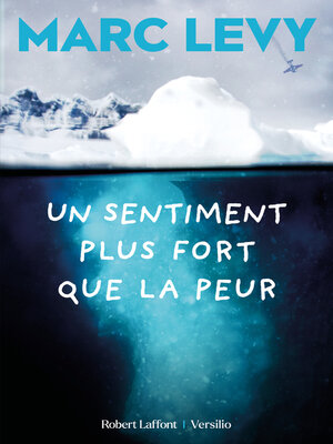 cover image of Un sentiment plus fort que la peur